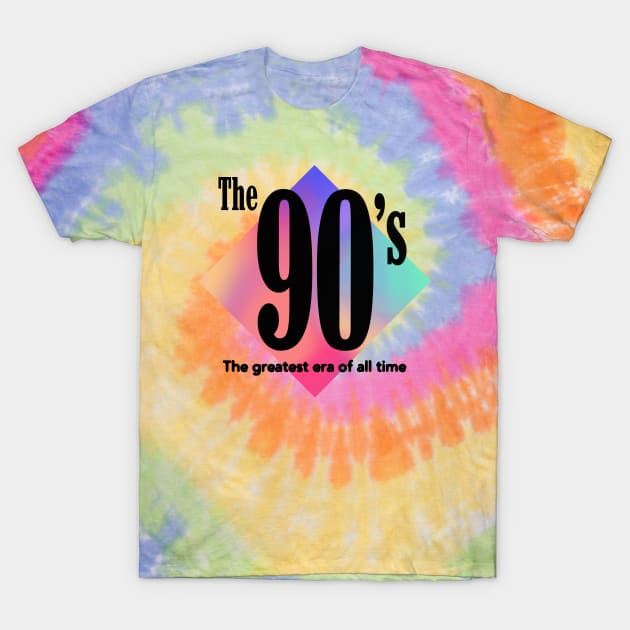 The 90's - Greatest Era Of All Time Colorful Nostalgic Graphic T-Shirt by blueversion